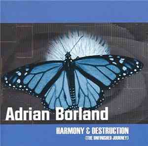 Adrian Borland - Harmony And Destruction (The Unfinished Journey)