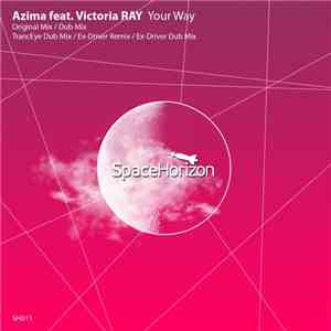 Azima Feat. Victoria RAY - Your Way