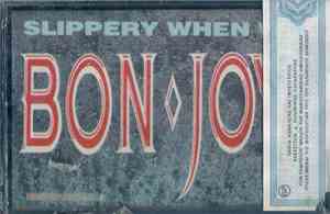 Bon Jovi - Slippery When Wet