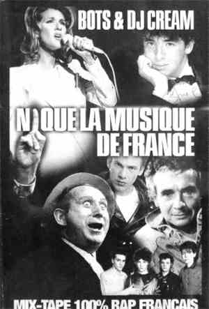 Bots  & DJ Cream - Nique La Musique De France