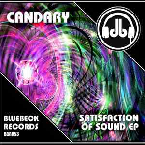 Candary - Satisfaction Of Sound EP