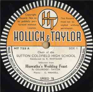 Choir Of The Sutton Coldfield High School - Hiawatha's Wedding Feast