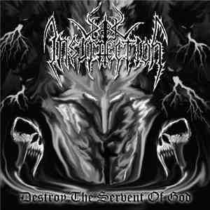 Dark Insurrection - Destroy the Servant of God