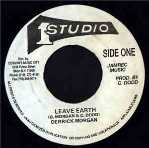Derrick Morgan / Joe Higgs - Leave Earth / I'm The Song