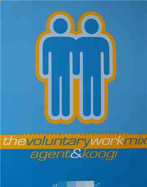 DJ Agent, DJ Koogi - The Voluntary Work Mix