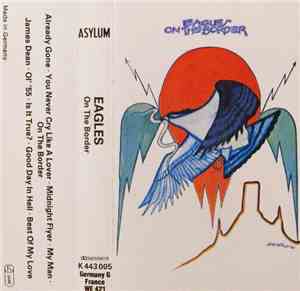 Eagles - On The Border