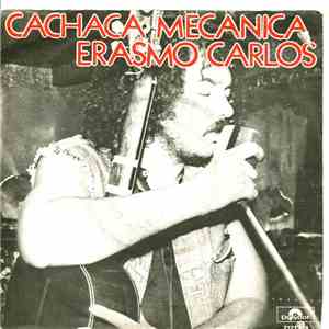 Erasmo Carlos - Cachaça Mecânica