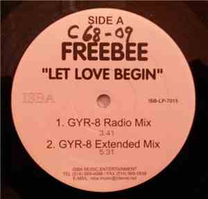 Freebee - Let Love Begin