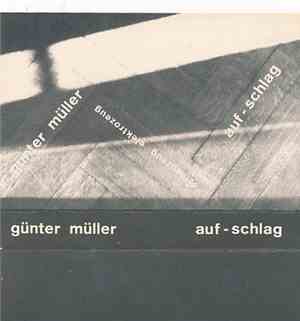 Günter Müller - Auf-Schlag