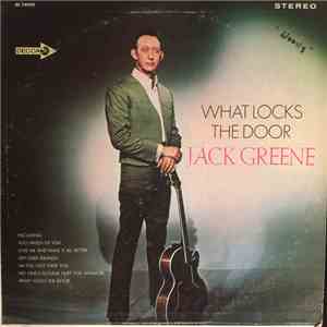 Jack Greene - What Locks The Door