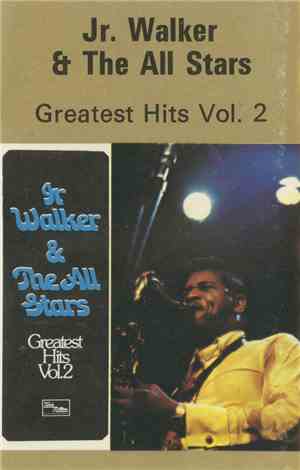 Jr. Walker & The All Stars - Greatest Hits Vol. 2