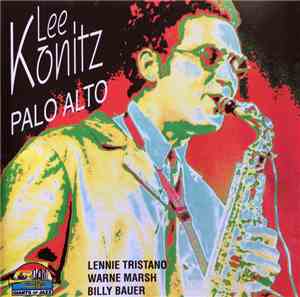 Lee Konitz - Palo Alto