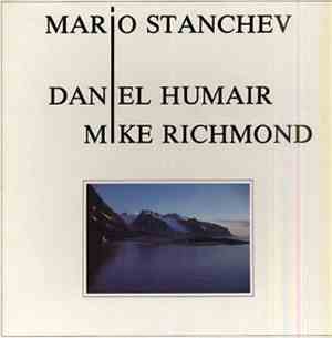 Mario Stanchev, Daniel Humair, Mike Richmond - Un Certain Parfum