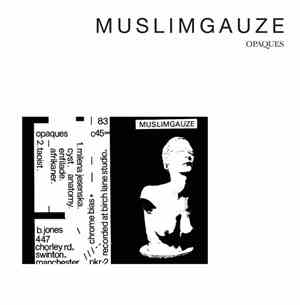 Muslimgauze - Opaques