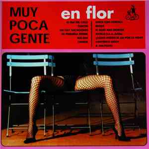Muy Poca Gente - En Flor