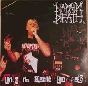 Napalm Death - Live In Kuala Lumpur