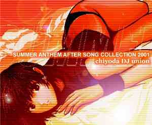naru-naru_TYO & MJ りーしゃ - Summer Anthem After Song Collection 2001