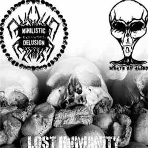 Nihilistic Delusion / Wrath Of Alien - Lost Humanity