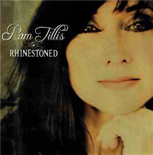Pam Tillis - Rhinestoned