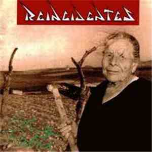 Reincidentes - Sol Y Rabia