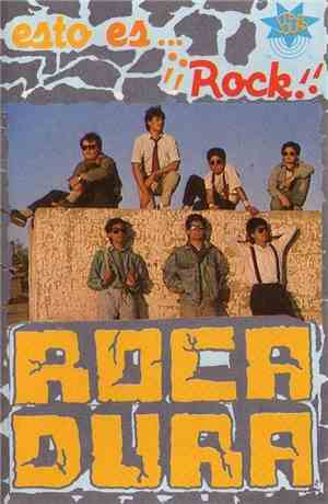 Roca Dura - ¡Esto Es Rock!