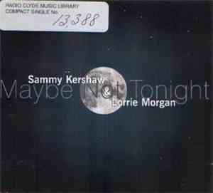Sammy Kershaw & Lorrie Morgan - Maybe Not Tonight