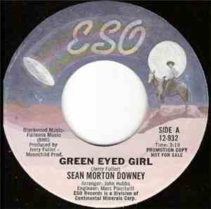 Sean Morton Downey - Green Eyed Girl