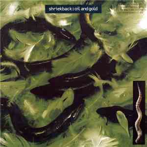 Shriekback - Oil And Gold