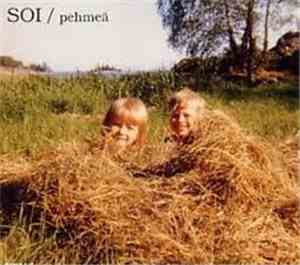 Soi  - Pehmeä