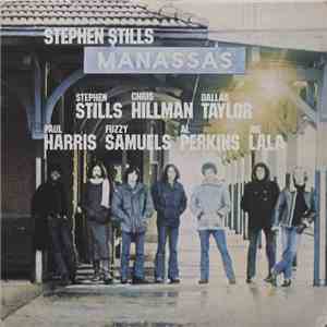 Stephen Stills, Manassas - Manassas