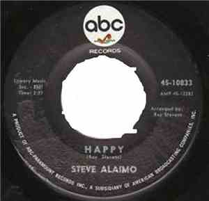 Steve Alaimo - Happy / Everybody Knows But Her