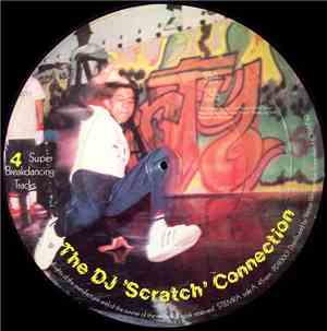 The DJ 'Scratch' Connection - 4 Super Breakdancing Tracks
