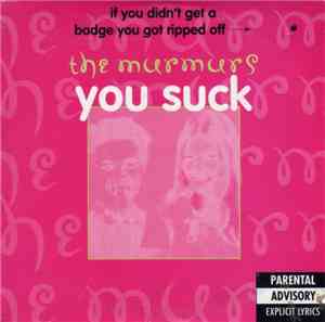 The Murmurs - You Suck