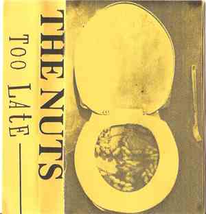 The Nuts - Too Late