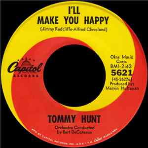 Tommy Hunt - I'll Make You Happy