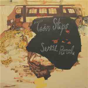 Twin Steps - Serial Parade