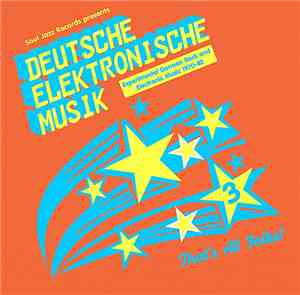Various - Deutsche Elektronische Musik 3 (Experimental German Rock and Elec ...