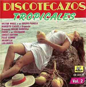 Various - Discotecazos Tropicales Vol.2