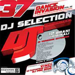 Various - DJ Selection 37 - Dance Invasion Vol. 12