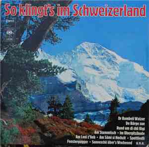 Various - So Klingt's Im Schweizerland