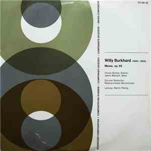 Willy Burkhard - Messe, Op. 85