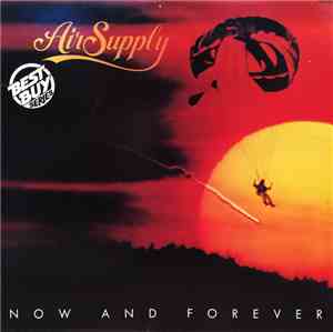 Air Supply - Now And Forever