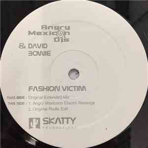 Angry Mexican DJs - Fashion Victim