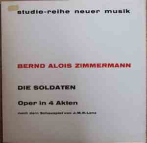 Bernd Alois Zimmermann - Die Soldaten