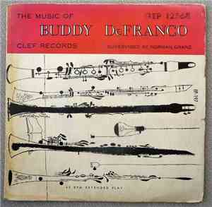 Buddy DeFranco Quartet - The Music Of Buddy DeFranco