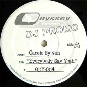 Carole Sylvan - Everybody Say Yeah