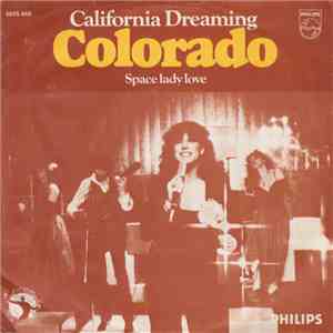 Colorado  - California Dreaming