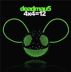 Deadmau5 - 4x4=12