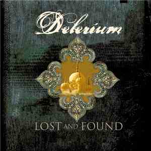 Delerium - Lost And Found (Niels van Gogh vs. Eniac Remixes)