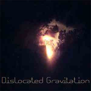 Dislocated Gravitation - Dislocated Gravitation